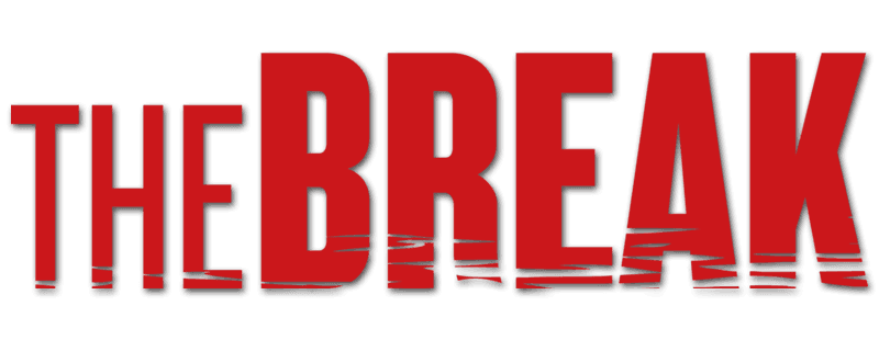 The Break