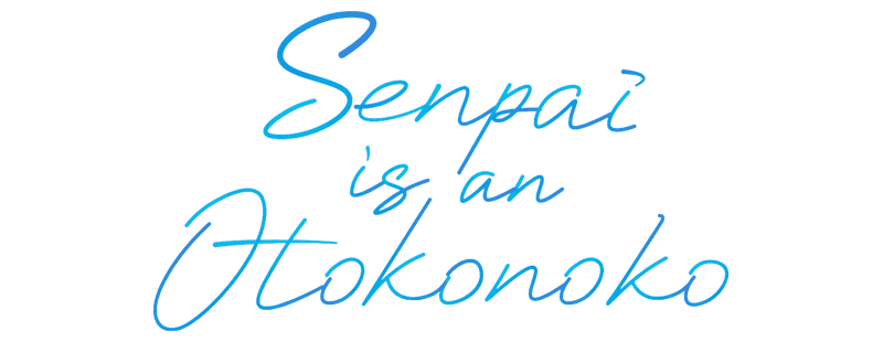 Senpai Is an Otokonoko
