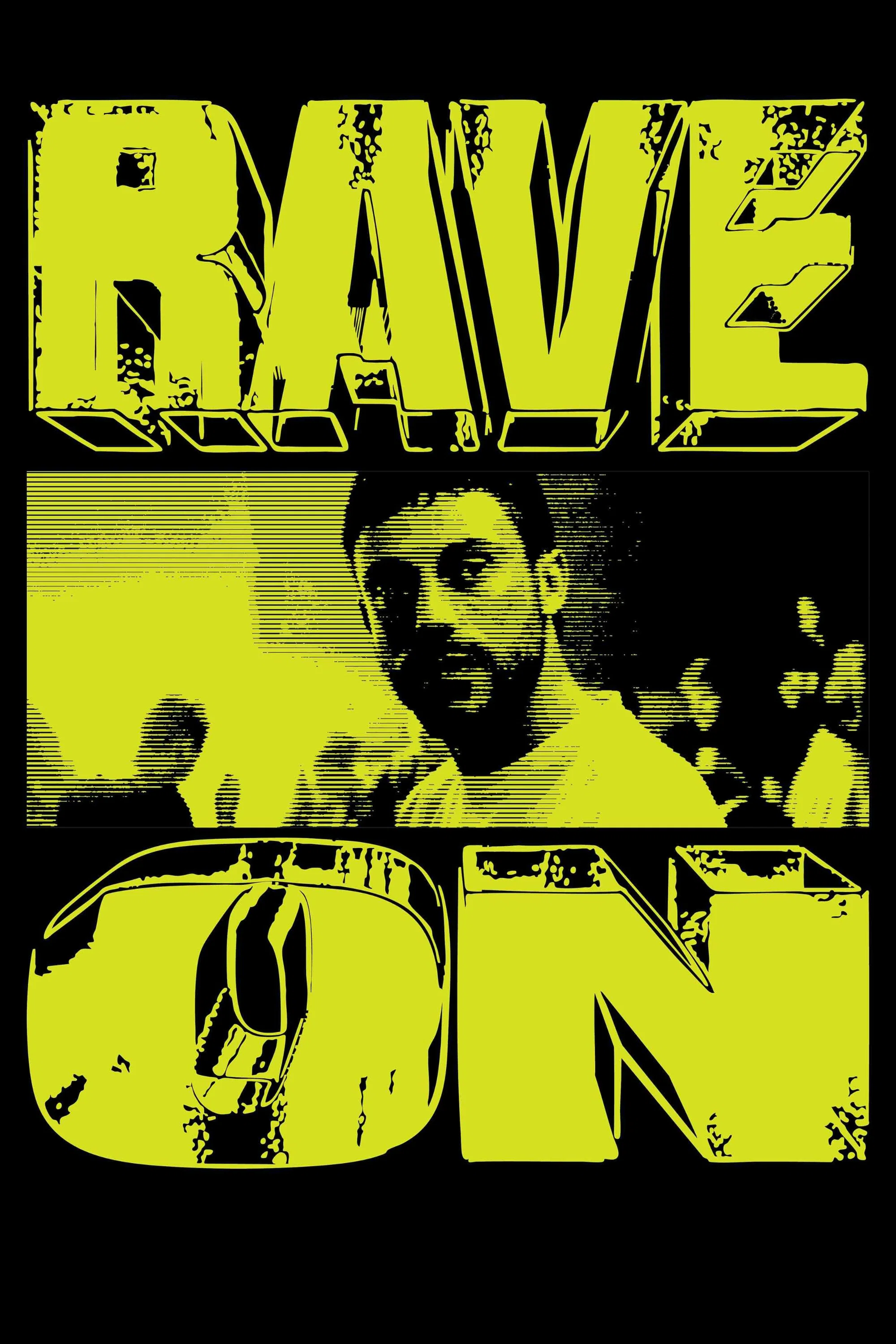 Rave On key art