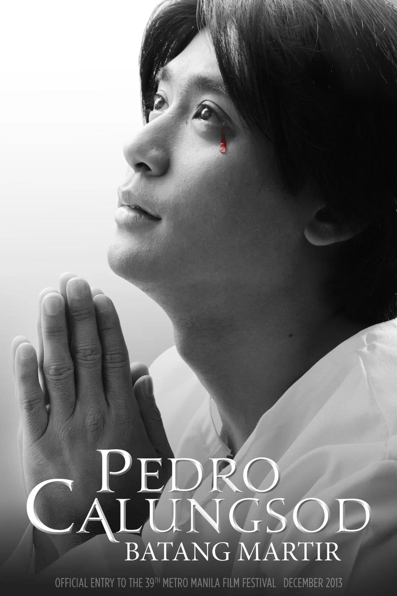 Pedro Calungsod: Batang Martir key art