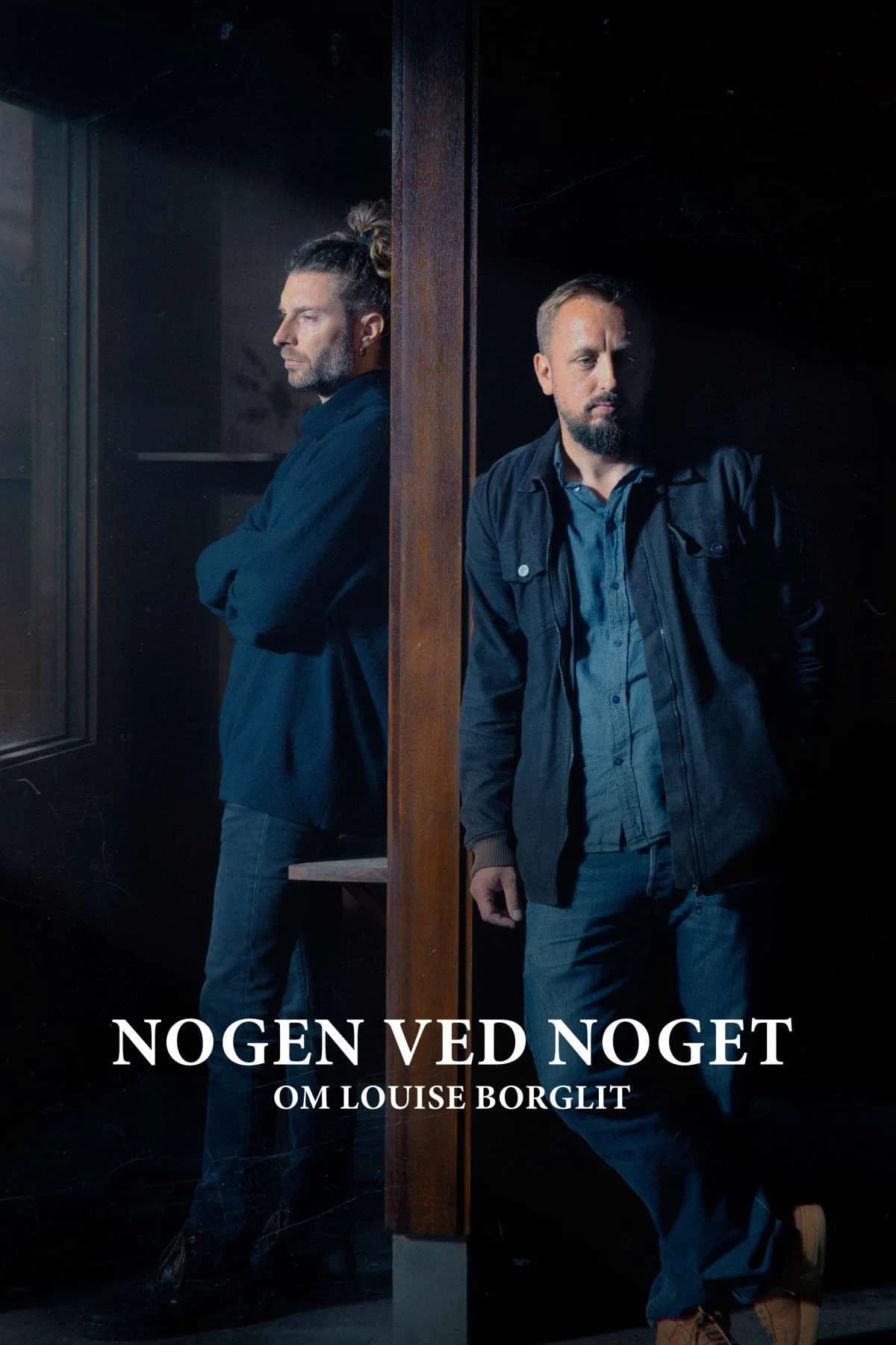 Nogen ved noget om Louise Borglit key art