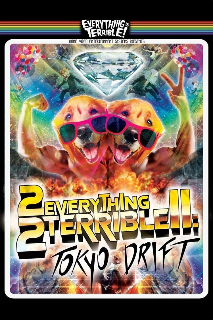 2Everything2Terrible2: Tokyo Drift key art
