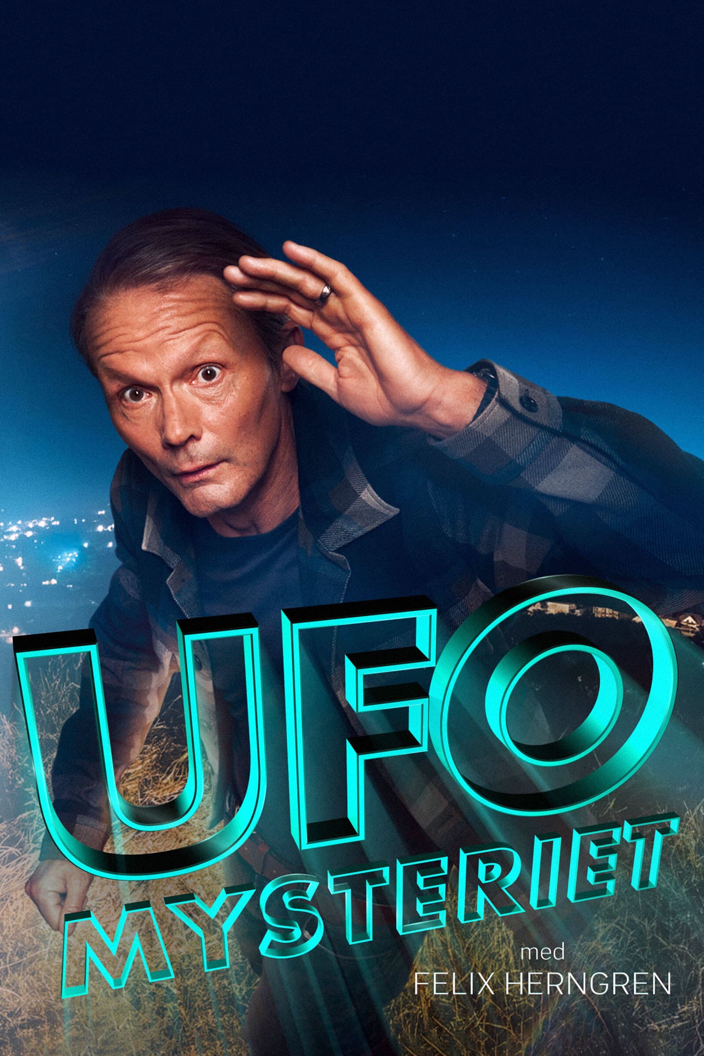 UFO-mysteriet med Felix Herngren key art