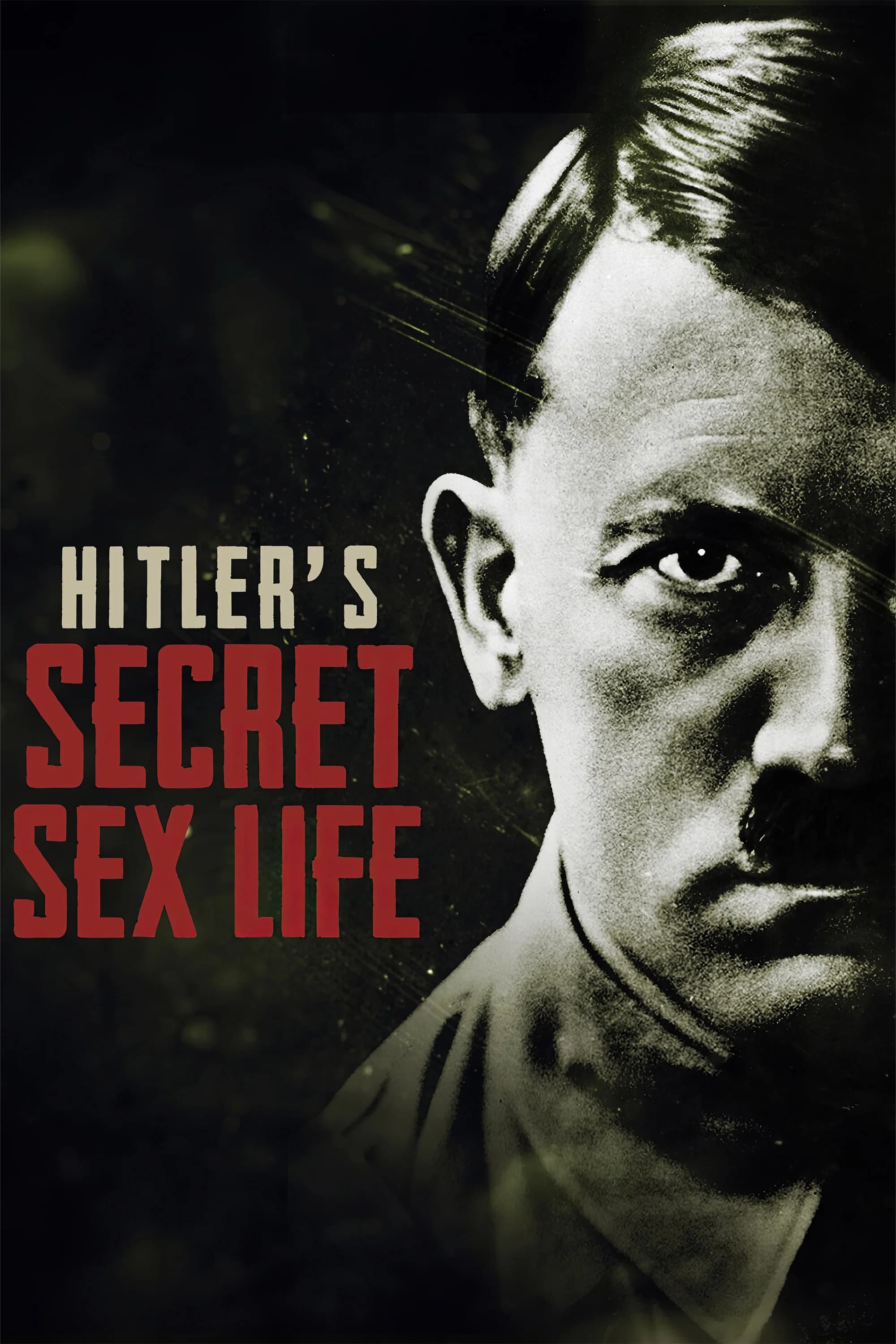 Hitler's Secret Sex Life key art