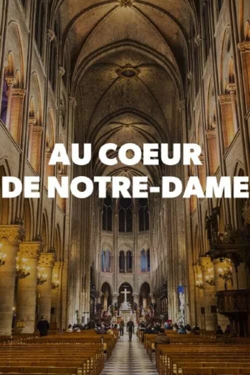 Au cœur de Notre-Dame key art