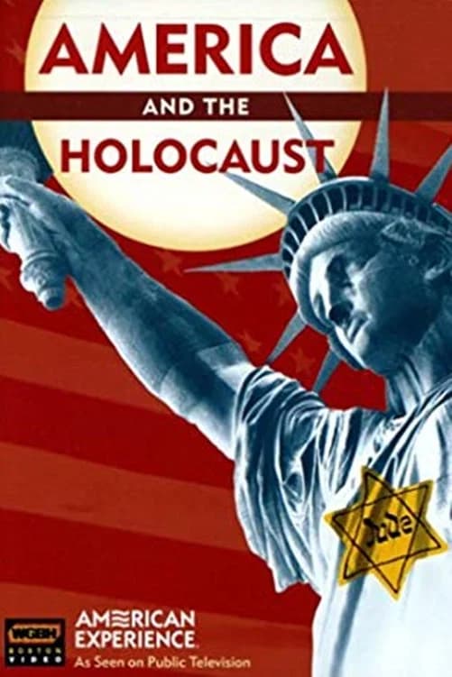 America and the Holocaust: Deceit and Indifference key art