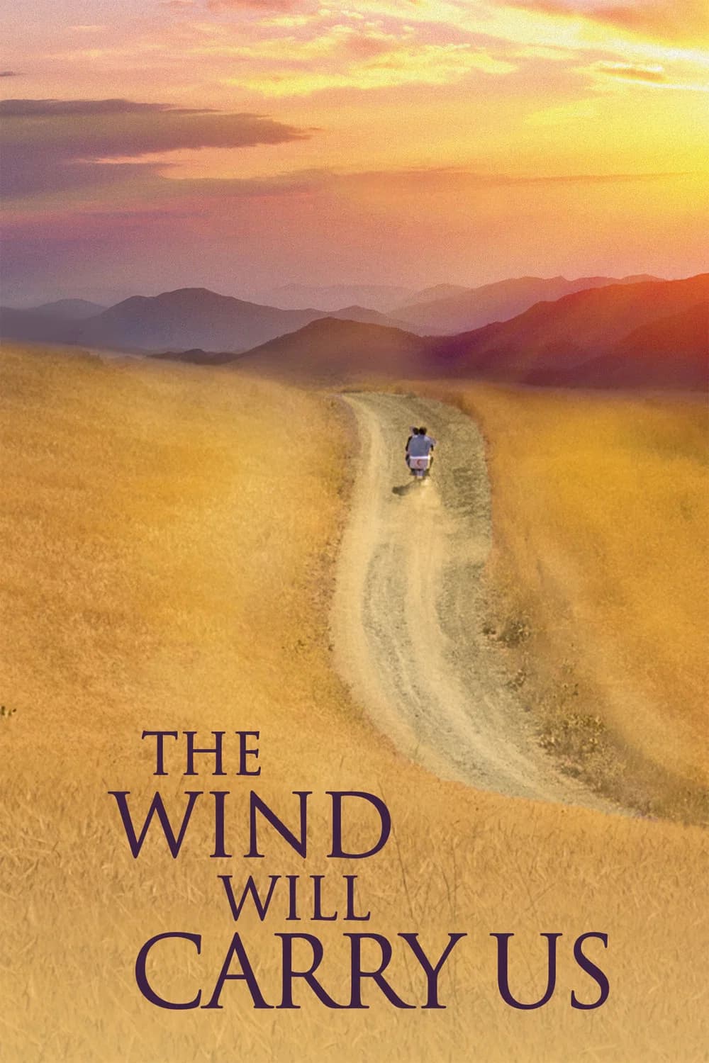 The Wind Will Carry Us key art