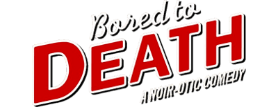 Bored to Death