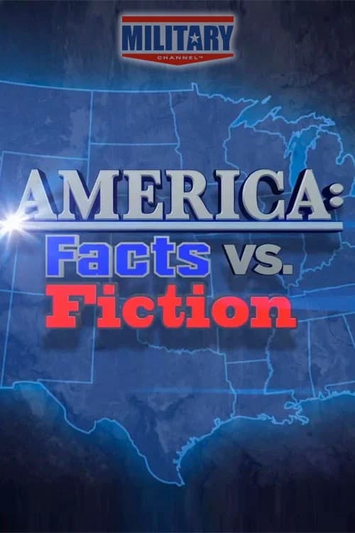 America: Facts vs. Fiction key art