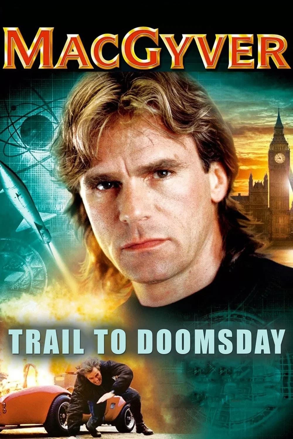 MacGyver: Trail to Doomsday key art