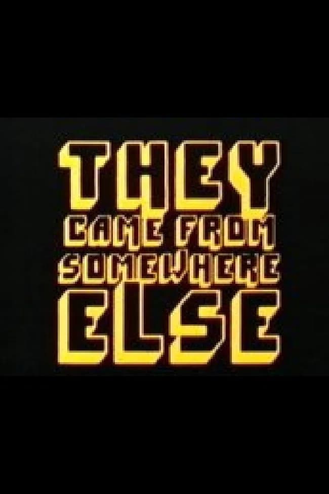 They Came From Somewhere Else key art