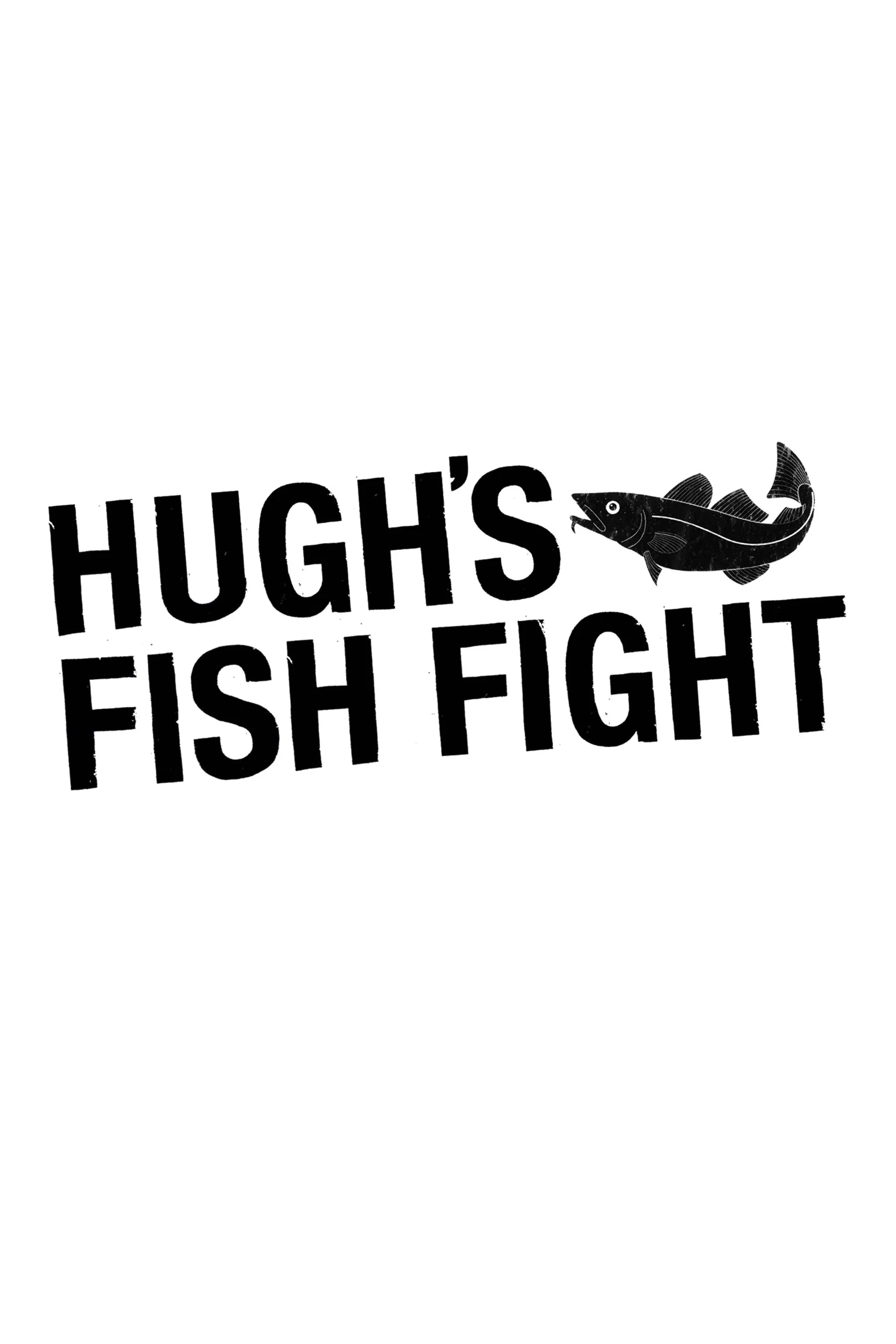 Hugh's Fish Fight key art