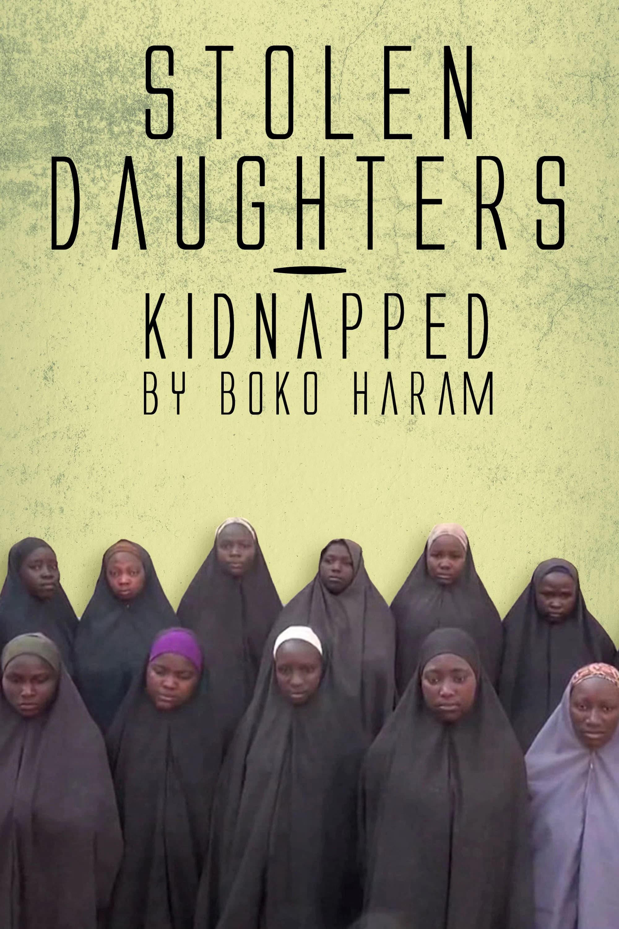 Stolen Daughters: Kidnapped By Boko Haram key art