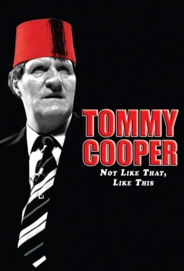Tommy Cooper: Not Like That, Like This key art