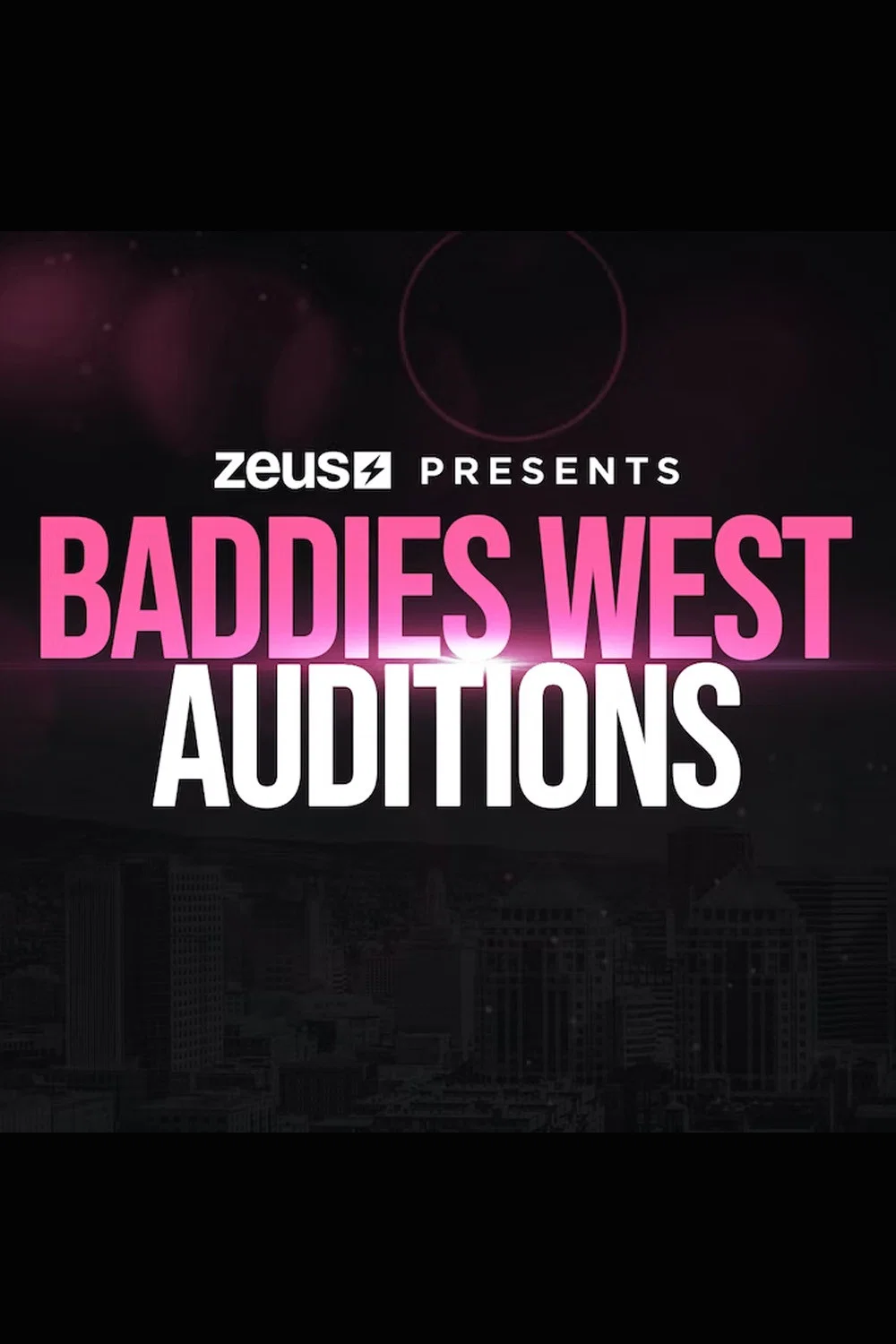 Baddies West Auditions key art
