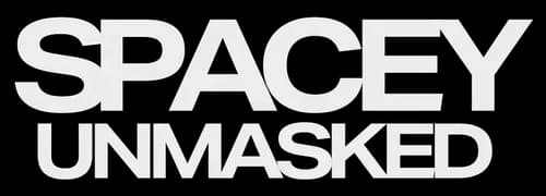 Spacey Unmasked